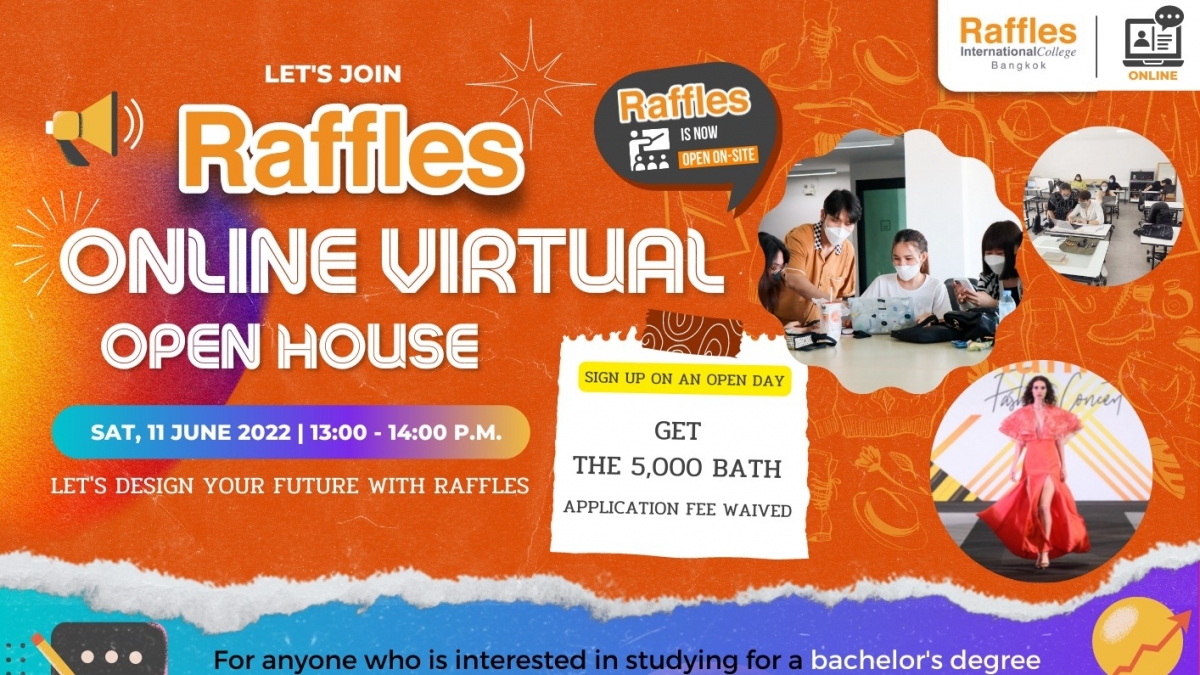 The Raffles Online Virtual Open House 2022