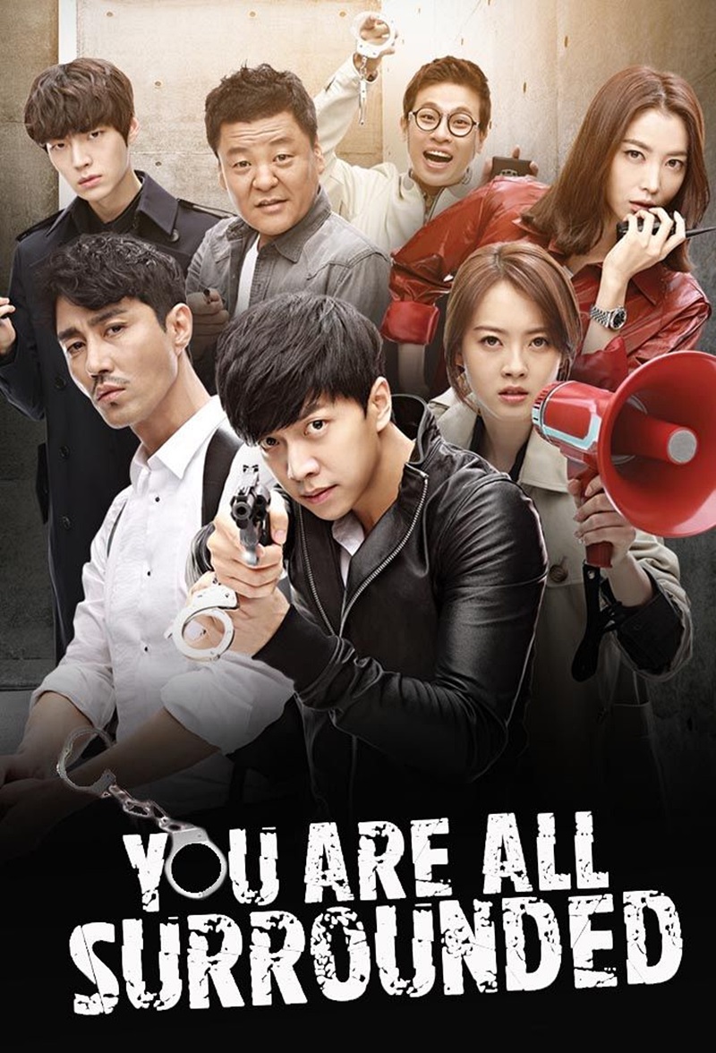 Вы окружены. You are all Surrounded дорама. Your all дорама. Вы окружены дорама Постер. Андроид корейский сериал.